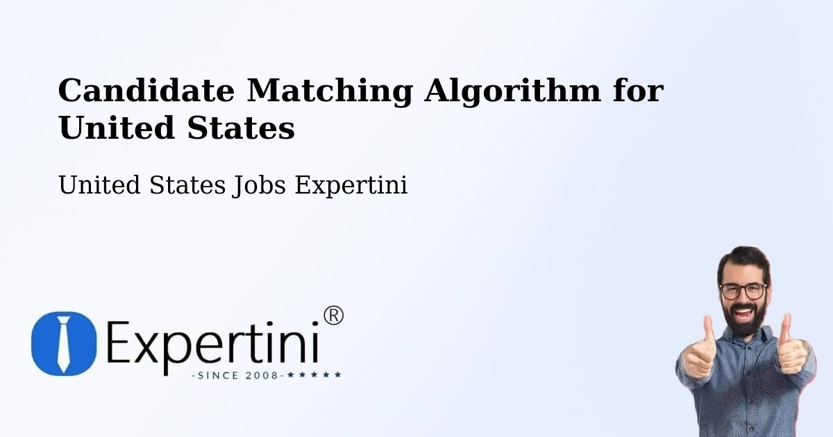 Candidate Matching Algorithm Overview – King - United States Jobs Expertini